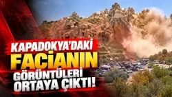 KAPADOKYA’DAKİ FACİANIN GÖRÜNTÜLERİ ORTAYA ÇIKTI!