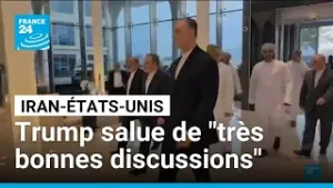 Pourparlers entre l'Iran et les États-Unis : Trump salue de "très bonnes discussions"