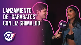 AR7 | LANZAMIENTO  DE ¨GARABATOS¨ CON LIZ GRIMALDO