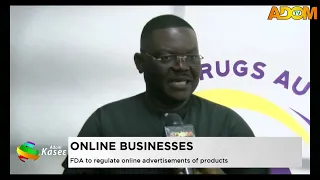 Online Business: FDA to regulate online advertisement of products (20-08-26)