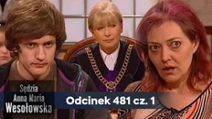 Sędzia Anna Maria Wesołowska odc. 481, część 1??‍⚖️