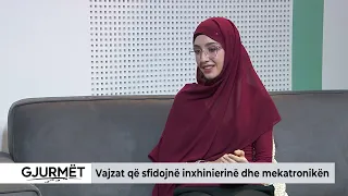 GJURMËT / Vajzat që sfidojnë inxhinierinë dhe mekatronikën