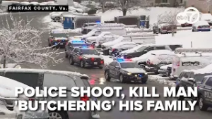 Police shoot, kill man 'butchering' his family