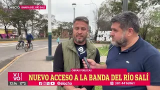 NEW ACCESS TO BANDA DEL RÍO SALÍ