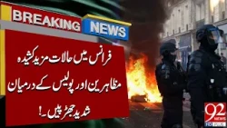 France Protests Intensify! Police Cl*sh With Demonstrators | Breaking News | 92 News HD