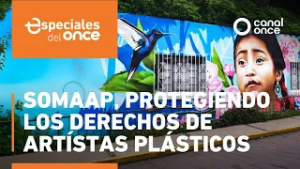 Especial del Once - SOMAAP, Protegiendo los derechos de artistas plásticos (03/03/2026)