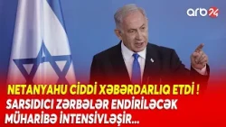 İsrailin husilərə qarşı PLANI NƏDİR? - Yaxın Şərqdə HÜCUMLAR İNTENSİVLƏŞİR - DETALLAR