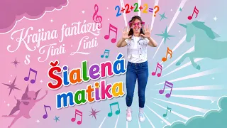 Šialená matika (pesnička) | Krajina fantázie s Tinti Linti
