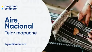 LRA 53 San Martín de los Andes, Telar mapuche el legado de abuelas a nietas - Aire Nacional