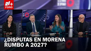 Morena vs. Morena? The internal power struggle heading into 2027 - Es la Hora de Opinar