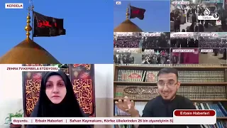 Erbain Haberleri | Ərbəin 1448: Kərbəladan canlı xəbərlər, ziyarət və xidmətlərin mənəvi mesajı