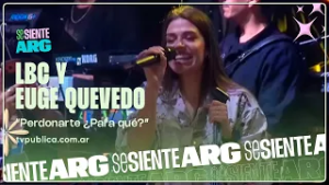 Perdonarte ¿Para Qué? por Eugenia Quevedo en El Festival Del Caldén - Se Siente Argentina