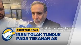 Iran Tegaskan Tidak Takut Ancaman Amerika Serikat | Primetime News