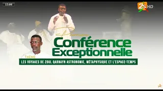 Spécial avec Pr Madiama Fall : Voyages de Zoul Qarnayn, Astronomie, métaphysique et l’espace temps