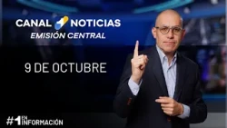Emisión Central Canal 1 Noticias | 9 de octubre