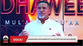 "Saamunaa Kintaarootii Alaa fayyisuun hojjedhe" Dorgomaa Dhaweeyyii Dr. Hamdaa Milkeessoo