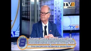Noticias Las Entrevistas a Pedro Ramírez Glade Seremi Ciencias Región del Biobío y Ñuble 24 06 2026