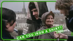 1980: Can you iron a shirt? | BBC Northern Ireland Archive
