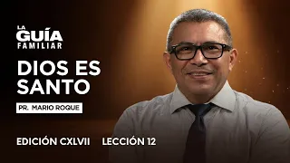 ✨ Dios es Santo | La Guía Familiar🕊️