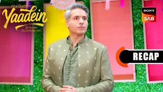 Hui Gumm Yaadein Ek Doctor, Do Zindagiyaan | Ep 118 & Ep 119 | RECAP | यादें