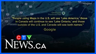 Google Maps releases statement after changing Lake Ontario to Lake America