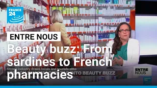 French beauty trends: From sardines to pharmacies • FRANCE 24 English