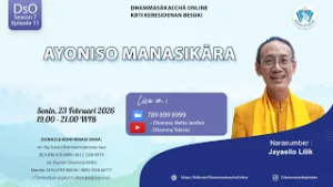 Yoniso Manasikāra || Jayasilo Lilik