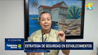 TeleislasNews I Estrategia de seguridad en establecimientos.