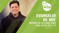 Today's Gospel: Friday, October 30, 2026 📖 Lectio Divina | Tele VID