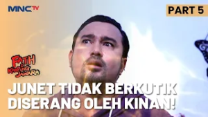Junet Tidak Berkutik Dengan Serangan Kinan | FATIH DI KAMPUNG JAWARA | EPS.223 | PART 5/5