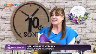 10 DAN SONRA 19 AĞUSTOS 2026 ŞAİR İBRAHİM ŞAŞMA