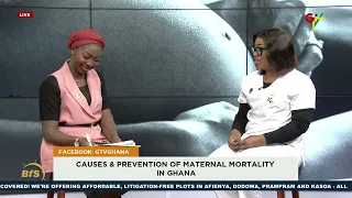 Maternal Mortality In Ghana: What Are The Causes & How Can We Prevent It?