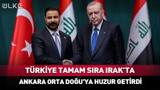 Turkey is Done, Next is Iraq... Ankara Has Brought Peace to the Middle East