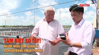 Goodbye Notebooks! Shrimp Farmers Manage Ponds via Smartphone | CT-TDT