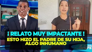 Woman reports and recounts what her partner did to her daughter