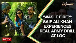 Jai Jawan | Saif Ali Khan Experiences A Real Army Drill At The LoC: ‘Was It Fire?’
