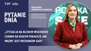 Magdalena Sobkowiak-Czarnecka: opozycja gra bezpieczeństwem Polski | PYTANIE DNIA