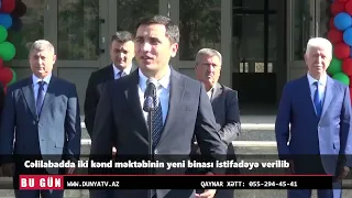 Cəlilabadda iki kənd məktəbinin yeni binası istifadəyə verilib