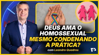 What does the Bible really teach about homosexuality? - Leandro Quadros
