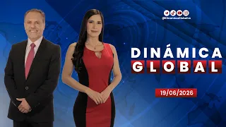 Noticiero Dinámica Global Ve – 19 de junio de 2026