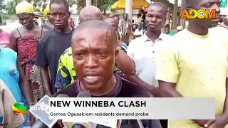 New Winneba Clash: Gomoa Oguaakrom residents demand probe - Evening News on Adom TV (04-09-26)