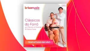 Tentativas Em Vão - Marcelo Di Holanda e Mateus Farias