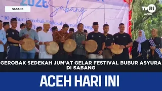 Friday Charity Cart Hosts Asyura Porridge Festival in Sabang | Aceh News Today
