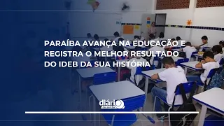 Paraíba makes educational progress and records its best IDEB result in history