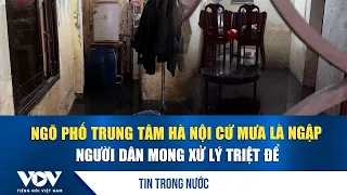 Central Hanoi alley floods every time it rains, residents call for a permanent solution | VOV