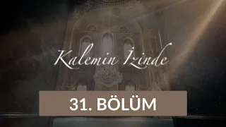 Bursa Murad Hüdavendigar Camii - Kalemin İzinde 31. Bölüm