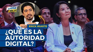 What is the National Digital Authority? Erick Iriarte explains Keiko Fujimori's proposal