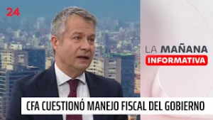 CFA cuestionó manejo fiscal del Gobierno: "Yo le pondría el concepto de extremadamente preocupante"