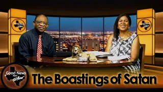 “The Boastings of Satan" Good News From El Paso (09-21-26)