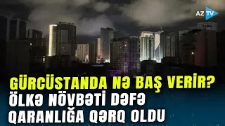 Gürcüstan NÖVBƏTİ DƏFƏ qaranlığa qərq oldu: Tbilisidə metro fəaliyyətini dayandırdı - Nə baş verir?
